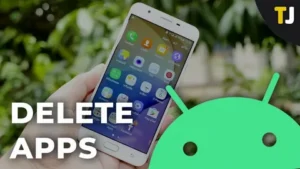 How to Delete Apps on Android